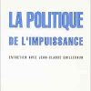 Jean-Paul Fitoussi, La Politique de l’impuissance, (2004)