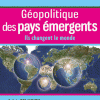 Sylvia Delannoy, Géopolitique des pays émergents : Ils changent le monde (2012) 