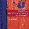 Rémy Puyuelo, Penser les Pratiques Sociales (2001) 