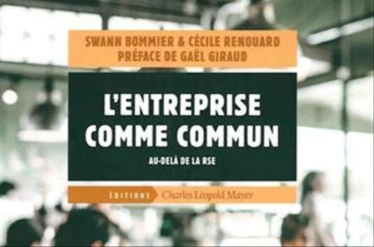 Cécile Renouard, L’entreprise comme commun : Au-delà de la RSE (2018)