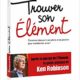 Ken Robinson, Trouver son Element (2015)