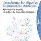 Gilles Babinet, Transformation digitale : l’avènement des plateformes (2016)
